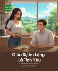 Giữa Sự Im Lặng Là Tình Yêu