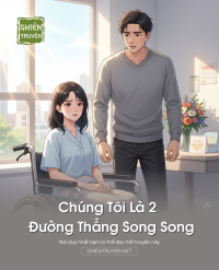 Chúng Tôi Là 2 Đường Thẳng Song Song