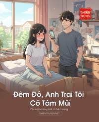 Đêm Đó, Anh Trai Tôi Có Tám Múi