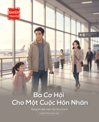 Ba Cơ Hội Cho Một Cuộc Hôn Nhân