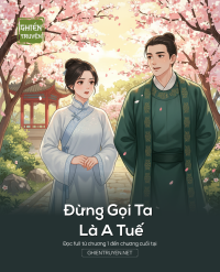 Đừng Gọi Ta Là A Tuế