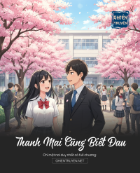 Thanh Mai Cũng Biết Đau