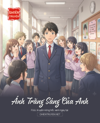 Ánh Trăng Sáng Của Anh
