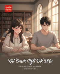 Khi Crush Ngồi Đối Diện