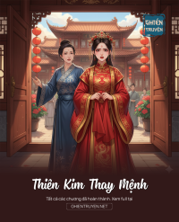 Thiên Kim Thay Mệnh