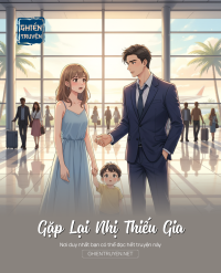 Gặp Lại Nhị Thiếu Gia