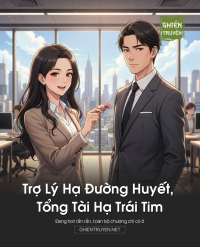 Trợ Lý Hạ Đường Huyết, Tổng Tài Hạ Trái Tim