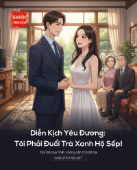 Diễn Kịch Yêu Đương: Tôi Phải 