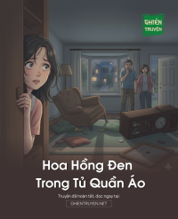 Hoa Hồng Đen Trong Tủ Quần Áo