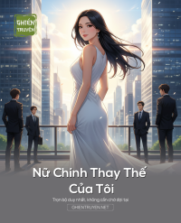 Nữ Chính Thay Thế Của Tôi