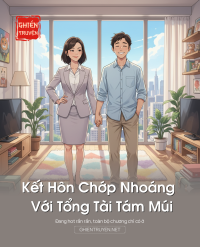 Kết Hôn Chớp Nhoáng Với Tổng Tài Tám Múi