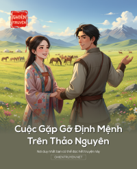 Cuộc Gặp Gỡ Định Mệnh Trên Thảo Nguyên