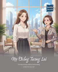 Mẹ Chồng Tương Lai