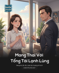 Mang Thai Với Tổng Tài Lạnh Lùng