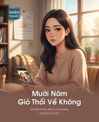 Mười Năm Gió Thổi Về Không