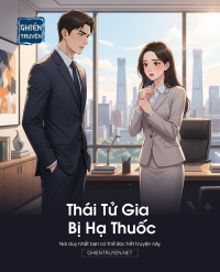 Thái Tử Gia Bị Hạ Thuốc