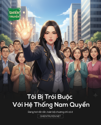 Tôi Bị Trói Buộc Với Hệ Thống Nam Quyền