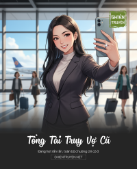 Tổng Tài Truy Vợ Cũ