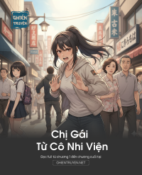 Chị Gái Từ Cô Nhi Viện