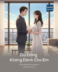 Dịu Dàng Không Dành Cho Em