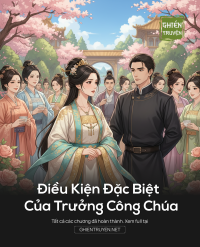 Điều Kiện Đặc Biệt Của Trưởng Công Chúa