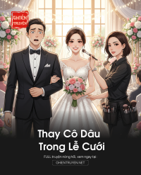 Thay Cô Dâu Trong Lễ Cưới