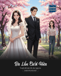 Ba Lần Cưới Hứa
