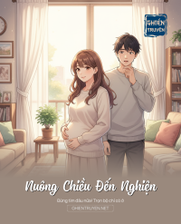 Nuông Chiều Đến Nghiện