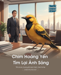 Chim Hoàng Yến Tìm Lại Ánh Sáng