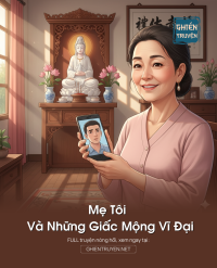 Mẹ Tôi Và Những Giấc Mộng Vĩ Đại