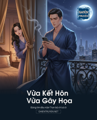 Vừa Kết Hôn Vừa Gây Họa