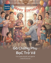 Gã ChồNg Phụ BạC Trở Về