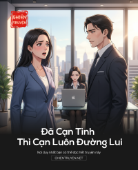 Đã Cạn Tình Thì Cạn Luôn Đường Lui