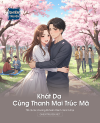 Khát Da Cùng Thanh Mai Trúc Mã