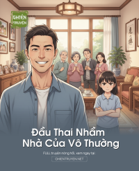 Đầu Thai Nhầm Nhà Của Vô Thường