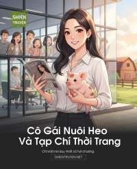 Cô Gái Nuôi Heo Và Tạp Chí Thời Trang