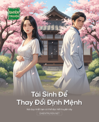 Tái Sinh Để Thay Đổi Định Mệnh