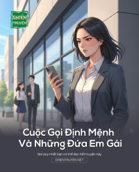 Cuộc Gọi Định Mệnh Và Những Đứa Em Gái