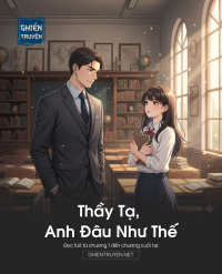 Thầy Tạ, Anh Đâu Như Thế