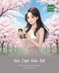 Ván Cược Đầu Đời