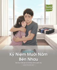 Kỷ Niệm Mười Năm Bên Nhau