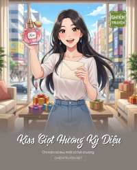 Kiss Giọt Hương Kỳ Diệu