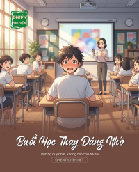 Buổi Học Thay Đáng Nhớ