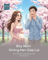 Bảy Năm Không Hẹn Gặp Lại