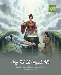 Mẹ Tôi Là Mạnh Bà