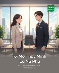 Tôi Mơ Thấy Mình Là Nữ Phụ