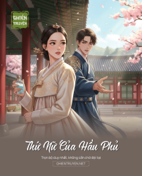 Thứ Nữ Của Hầu Phủ