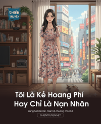 Tôi Là Kẻ Hoang Phí Hay Chỉ Là Nạn Nhân