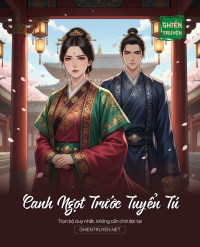 Canh Ngọt Trước Tuyển Tú