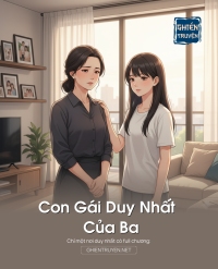 Con Gái Duy Nhất Của Ba